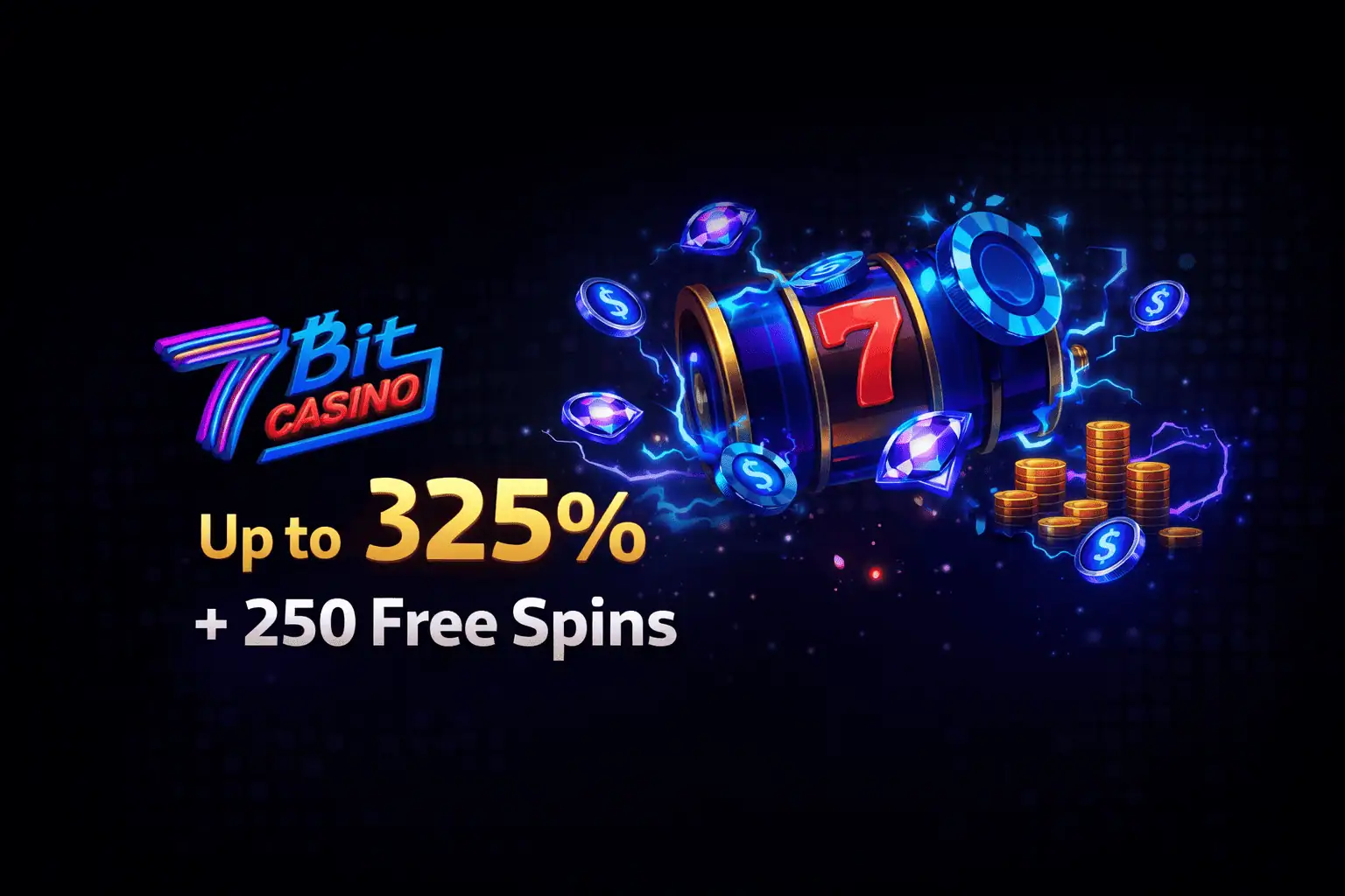 7Bit Casino Bonus Banner – 325 Prozent Bonus und 250 Free Spins Angebot