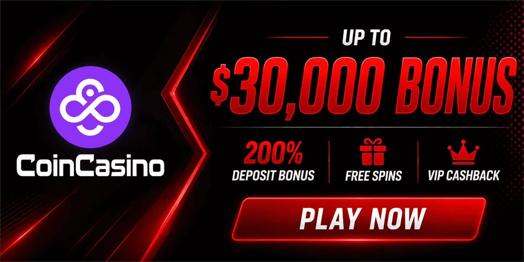 CoinCasino bonus banner showing 30000 dollar deposit bonus with 200 percent match free spins and VIP cashback rewards
