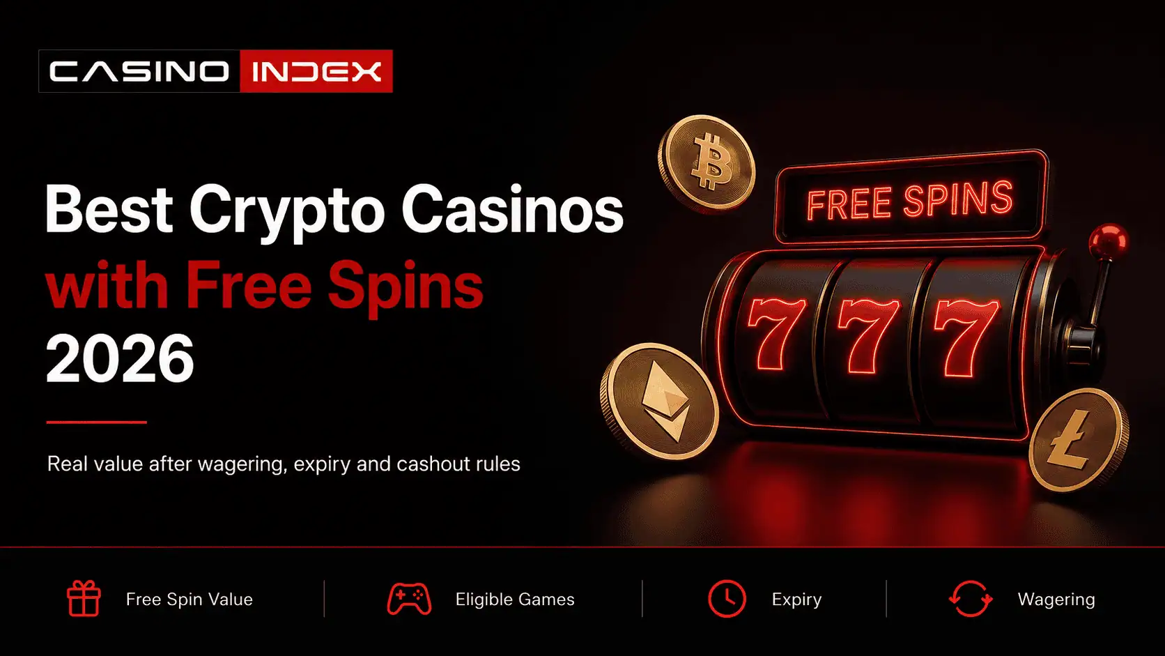 Best Crypto Casinos with Free Spins 2026: Real Value After Wagering, Expiry and Cashout Rules